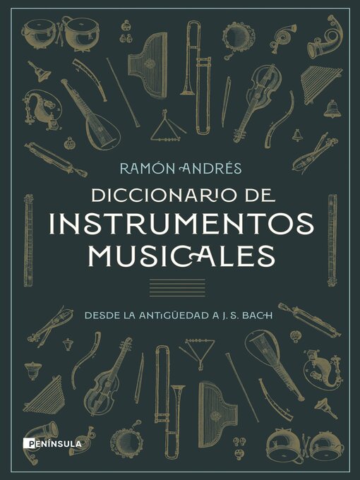 Title details for Diccionario de instrumentos musicales by Ramon Andrés - Available